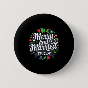 Merry And Married 2026 - Matching Couple Christmas 2 Inch Round Button