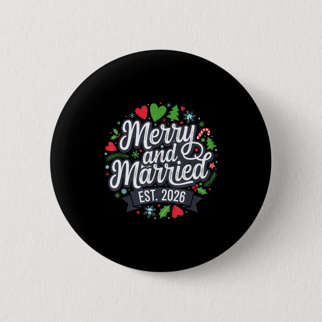 Merry And Married 2026 - Matching Couple Christmas 2 Inch Round Button (Front)