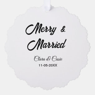 Merry and married add couple Name date holidayChr Ornament Card