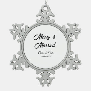 Merry and married add couple Name date holidayChr Snowflake Pewter Christmas Ornament
