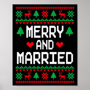 Merry And Married Couples Matching Ugly Christmas  Poster