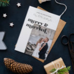 Merry and Married Elegant Modern Photo Holiday<br><div class="desc">Elegant Holiday Wedding Announcement Card with Merry & Married in a modern font,  your image and text of choice. All colours of this newlywed Christmas card - text and background - can be changed in the design tool if you like.</div>