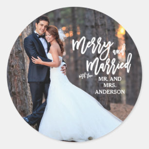 Merry and Married Hand Script   Holiday Photo Classic Round Sticker