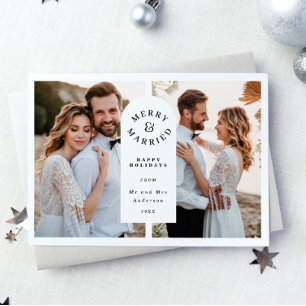 Merry and Married Modern Newlywed Photo Holiday Card