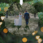 Merry and Married | Newleyweds Christmas Photo Ornament Card<br><div class="desc">Beautiful photograph newleyweds christmas tree ornament with a simple, modern, minimalist "merry and married" quote. This versatile design can be personalized with your own photograph, name and date to make a truly unique and bespoke design for your special day. The card shows an example image of a couple on their...</div>