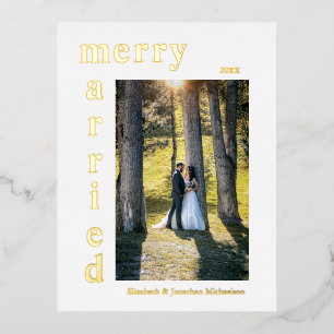Merry and Married Newlywed Photo Christmas Foil Holiday Postcard