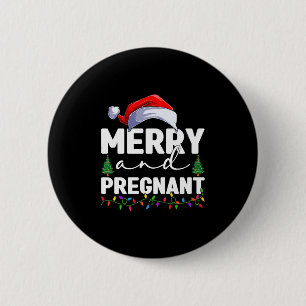 Merry And Pregnant Christmas Pregnancy Announcemen 2 Inch Round Button