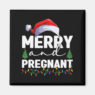 Merry And Pregnant Christmas Pregnancy Announcemen Magnet