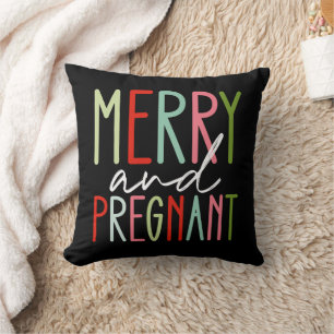 Merry and Pregnant Pregnancy Christmas Mom Throw Pillow