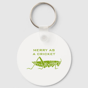 Merry as a cricket keychain