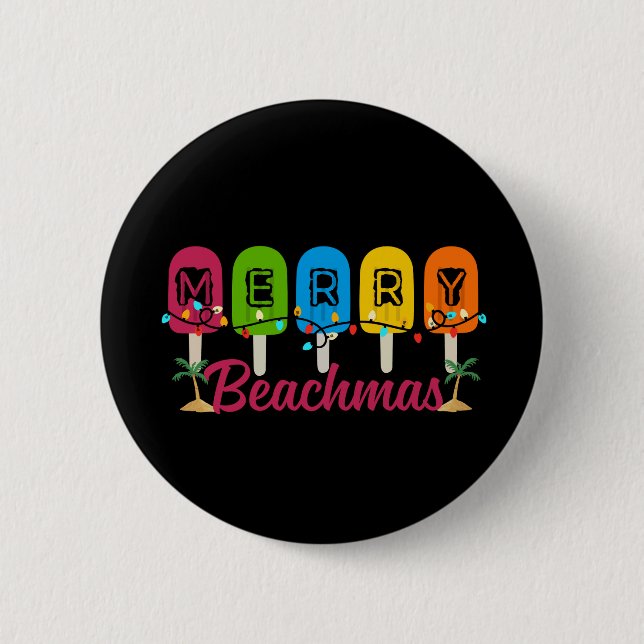 Merry Beachmas Christmas In July  2 Inch Round Button (Front)