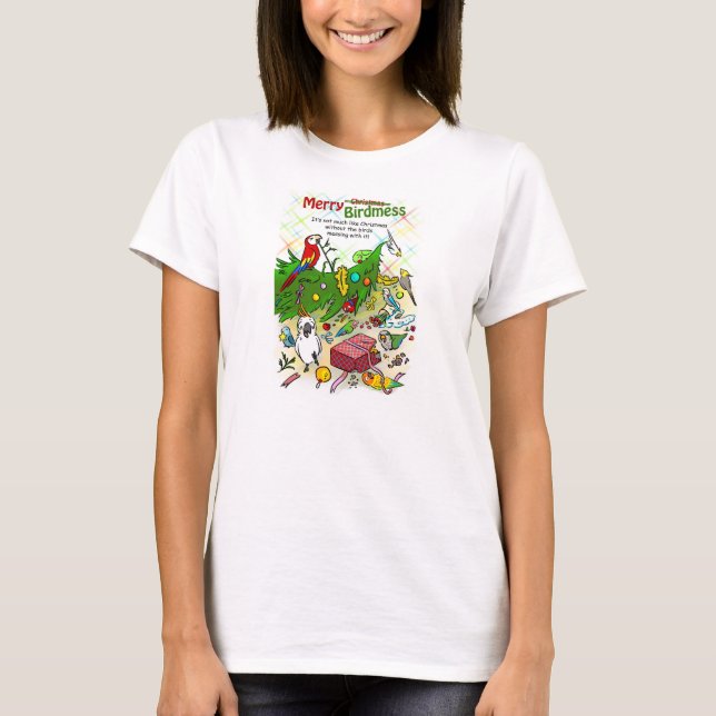 Merry Birdmess T-Shirt (Front)