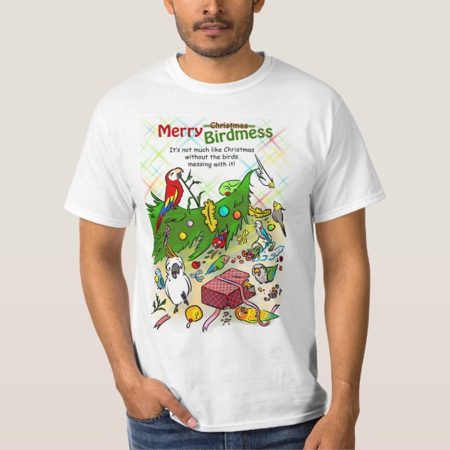 Merry Birdmess T-Shirt (Front)