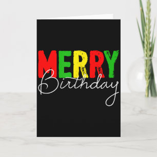 Merry Birthday, Born On Christmas Day Card