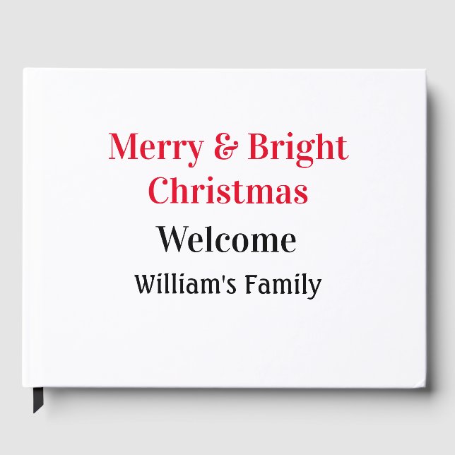 Merry Bright Christmas add family name welcome joy Guest Book (Front)