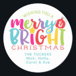 Merry & Bright Christmas Colourful Cute Gift Classic Round Sticker<br><div class="desc">This cute design features whimsical, colourful neon "merry & BRIGHT" text! Click the customize button for more flexibility in modifying/adding text and design elements! Variations of this design as well as coordinating products are available in our shop, zazzle.com/store/doodlelulu. Contact us if you need this design applied to a specific product...</div>