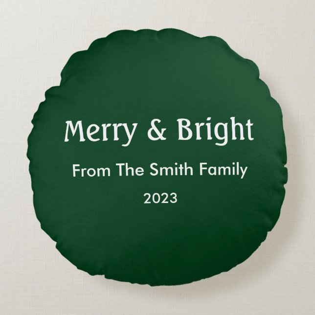 Merry & Bright Christmas Custom Name Hunter Green Round Pillow (Front)