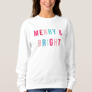 Merry & Bright Christmas Sweatshirt