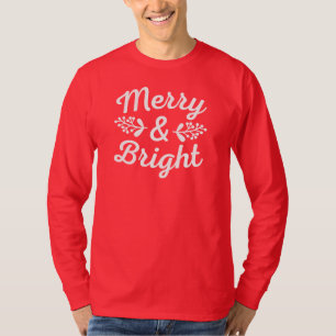 Merry & Bright Christmas T-Shirt