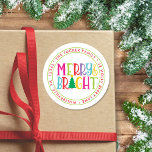 Merry & Bright Cute Christmas Return Address Label<br><div class="desc">This unique Christmas design features the expression "Merry & Bright" in colourful letters accented with a Christmas tree! This design is based on our "Merry & Bright" photo Christmas card. Perfect for party favours for your child's classroom Christmas party or for a holiday party or cookie swap/exchange! Click the customize...</div>