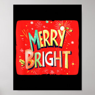 Merry Bright Magic For Holiday Cheer Poster