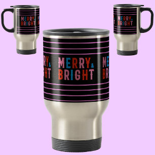 Merry & Bright, Merry Christmas, Christmas Gift Travel Mug
