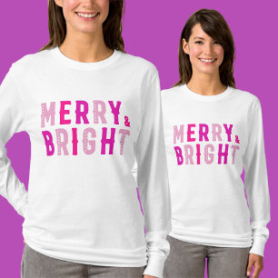  Merry & Bright, Merry Christmas          T-Shirt
