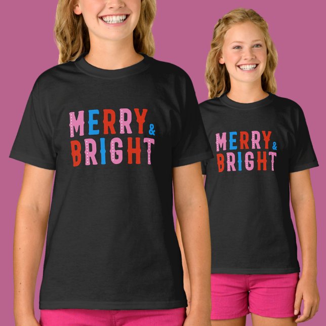  Merry & Bright, Merry Christmas          T-Shirt (Creator Uploaded)