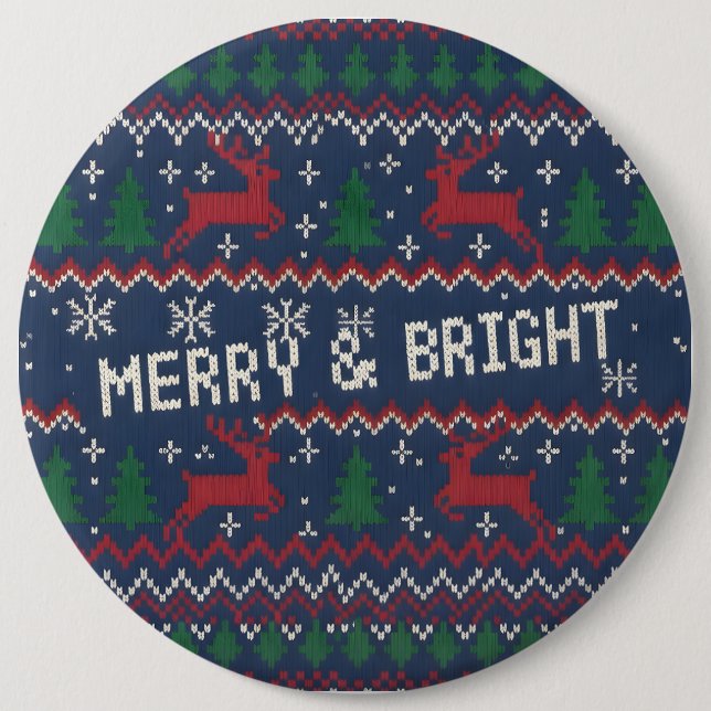 Merry & Bright Ugly Christmas Sweater 6 Inch Round Button (Front)