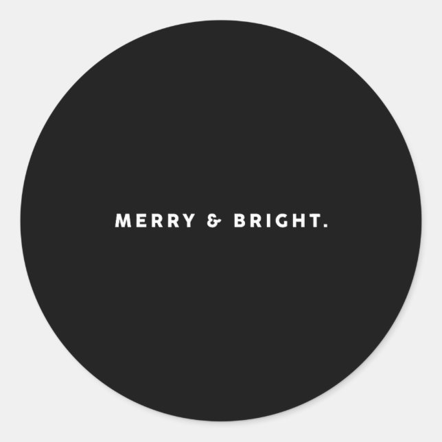 Merry Bright Xmas Funny Christmas Subtle Minimal H Classic Round Sticker (Front)