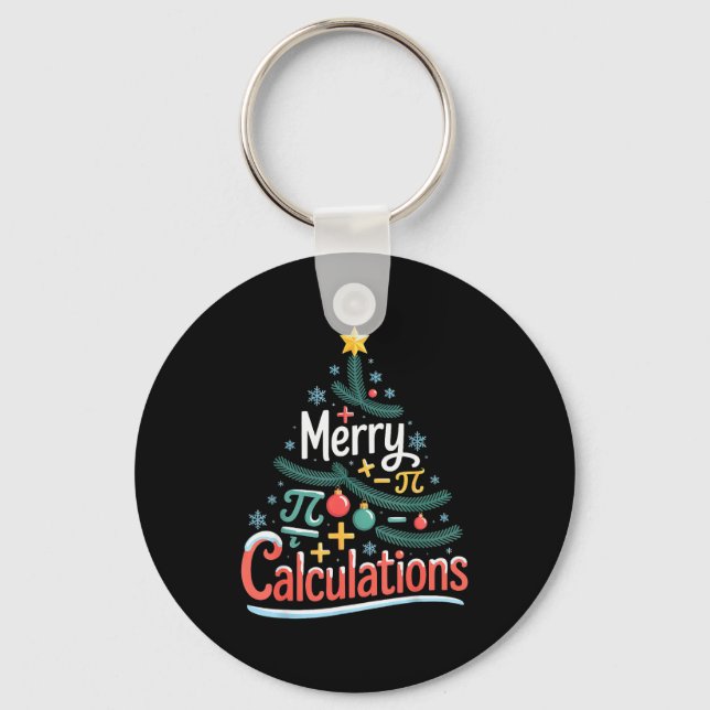 Merry Calculations Funny Math Teacher Christmas  Keychain (Front)
