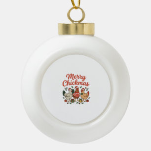 Merry Chickmas Chicken Christmas Ceramic Ball Christmas Ornament