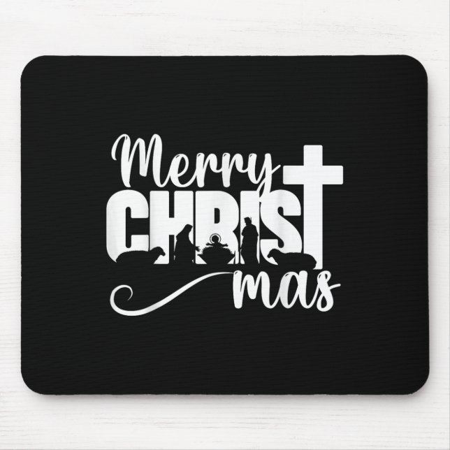 Merry Christ Mas Christian Christmas Jesus Christm Mouse Pad (Front)