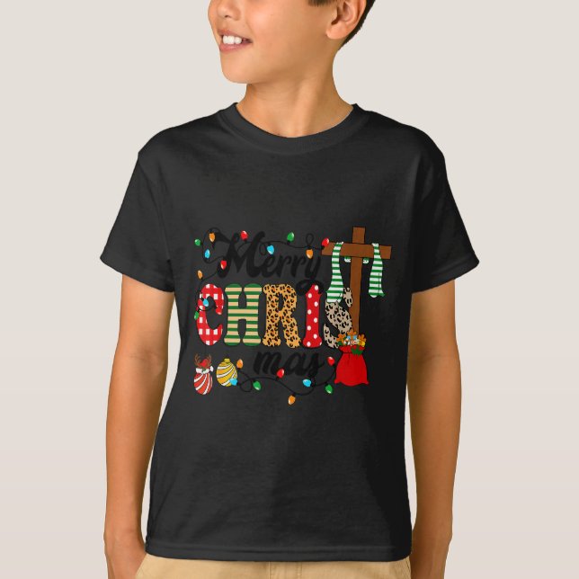 Merry Christ Mas Christian Christmas Jesus Christm T-Shirt (Front)