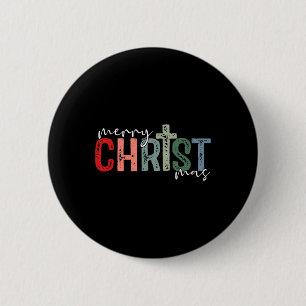 Merry Christ Mas Christian God Matching Christmas  2 Inch Round Button