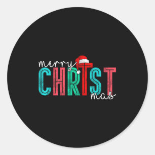 Merry Christ Mas Christian God Matching Christmas  Classic Round Sticker