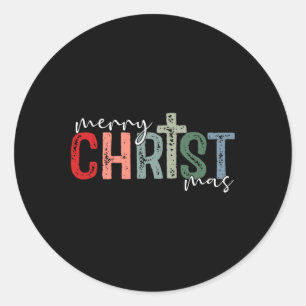 Merry Christ Mas Christian God Matching Christmas  Classic Round Sticker