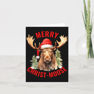 Merry Christ Moose Funny Christmas Moose  Card