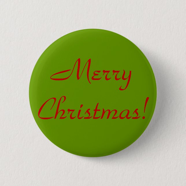 Merry Christmas! 2 Inch Round Button (Front)
