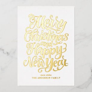 Merry Christmas and a Happy New Year Calligraphy Foil Holiday Card