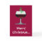 Merry Christmas - And A Merry  New Year Too!! Card