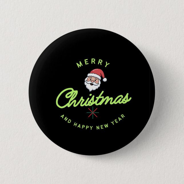 Merry Christmas and Happy New Year 2 Inch Round Button (Front)