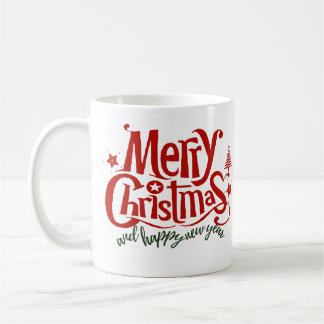 merry christmas and happy new year coffee mug