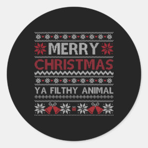 Merry Christmas Animal Filthy Ya Ugly  Style Xmas  Classic Round Sticker
