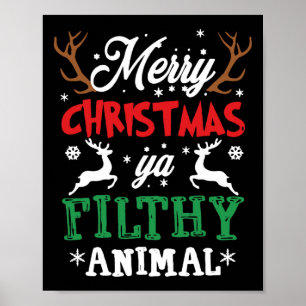 Merry Christmas Animal Filthy Ya Xmas Pajama Poster