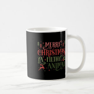 Merry Christmas Animal Filthy Ya Xmas Pajama Ugly Coffee Mug
