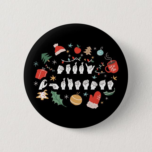 Merry Christmas - ASL American Sign Language III 2 Inch Round Button (Front)