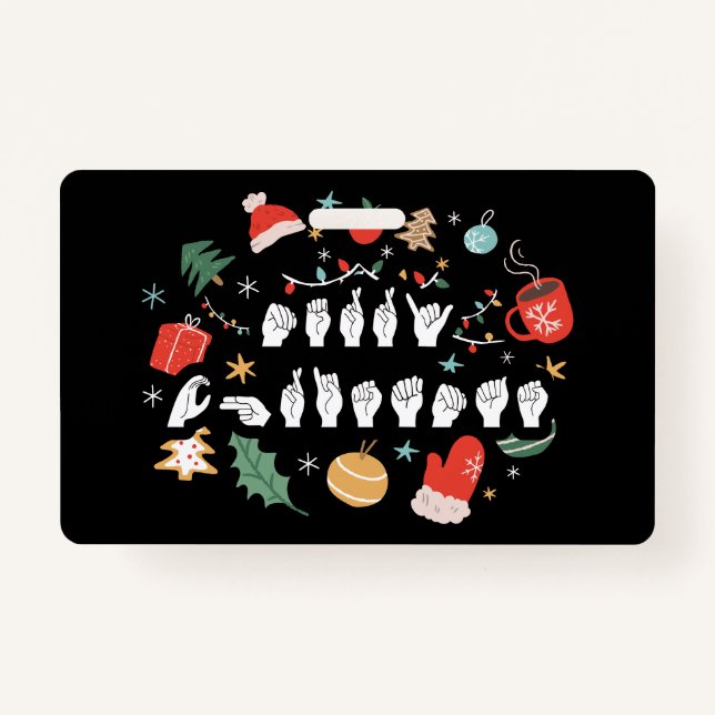 Merry Christmas - ASL American Sign Language III Badge (Front)