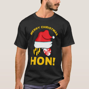 Merry Christmas Baltimore Hon Maryland State Flag  T-Shirt