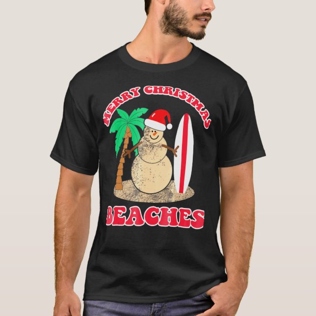 Merry Christmas Beaches Snowman Surfboard Summer B T-Shirt (Front)